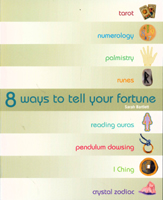 8 Ways to Tell Your Fortune