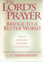 The Lord's Prayer Bridge To A Better World
