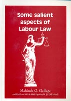 Some salient aspects of labour law