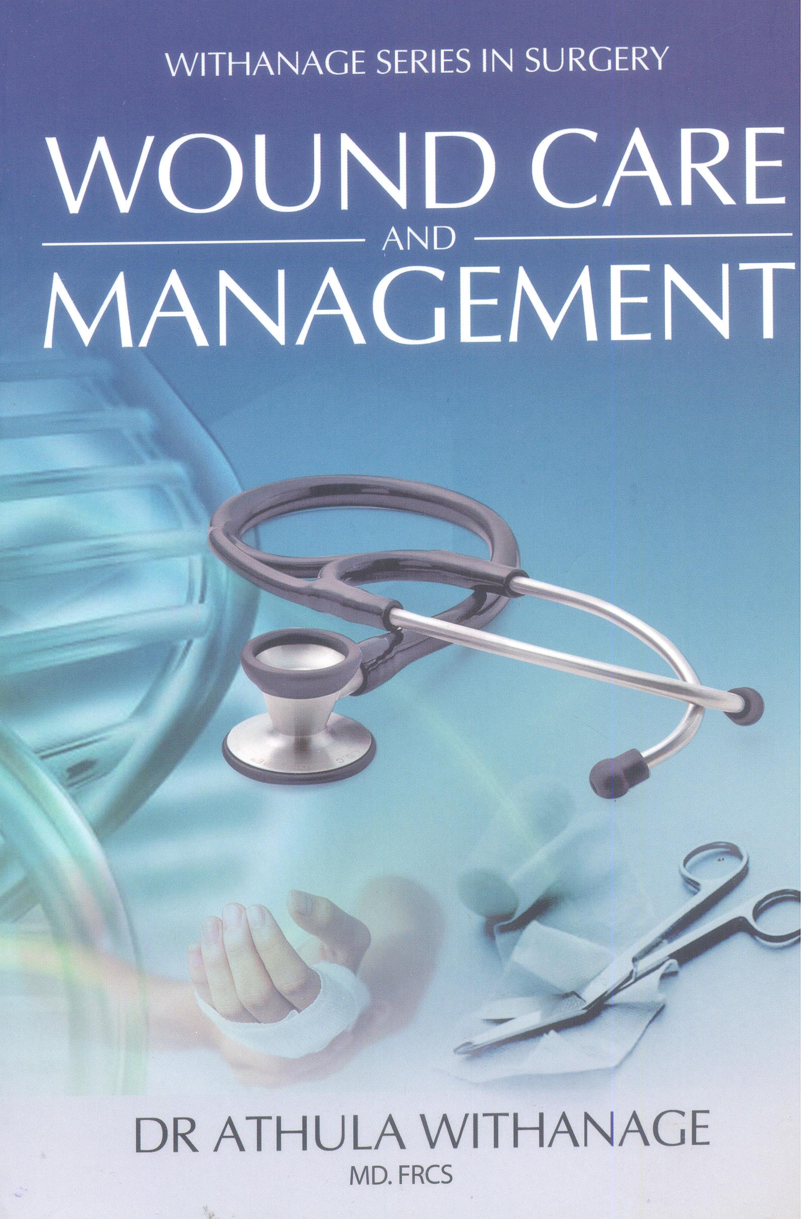 Wound Care And Management