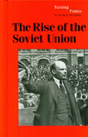 Turning Points in World History: The Rise of The Soviet Union