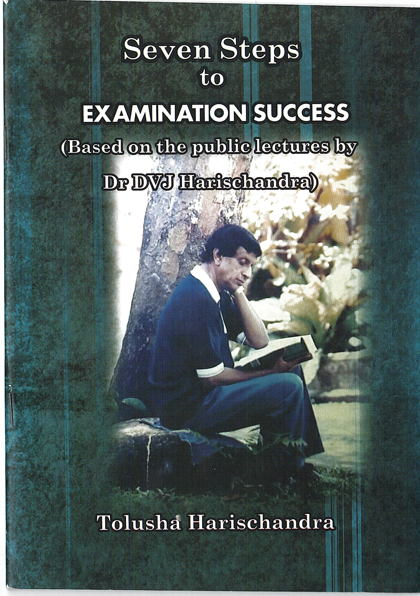 Seven Steps to Examination Success 