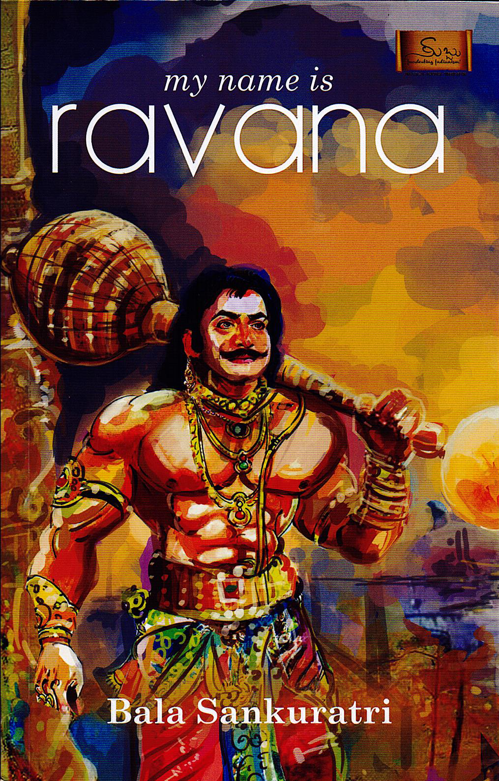 MY NAME IS RAVANA