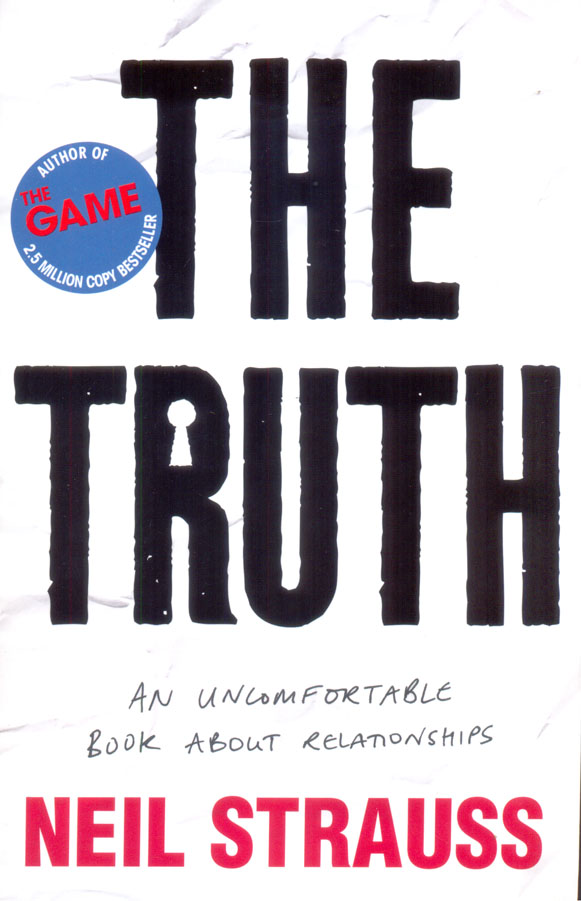 Truth : An Uncomfortable Book About Relationships